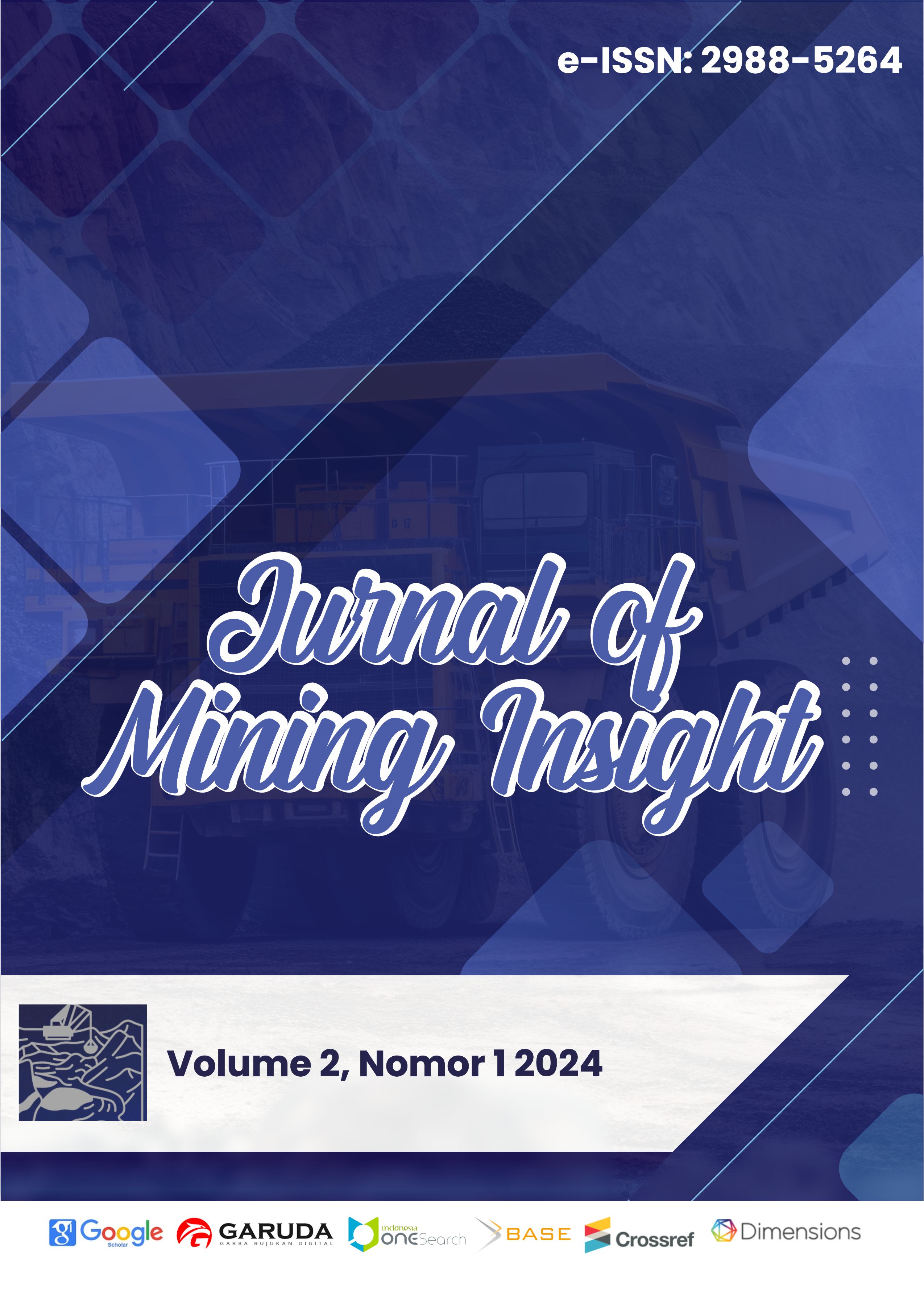 View Vol. 2 No. 1 (2024): Jurnal of Mining Insight